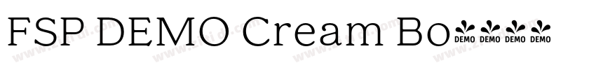 FSP DEMO Cream Bo字体转换 FSP DEMO Cream Bo字体转换